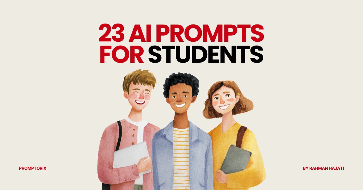 23 AI Prompts for Students: Study Smarter, Not Harder